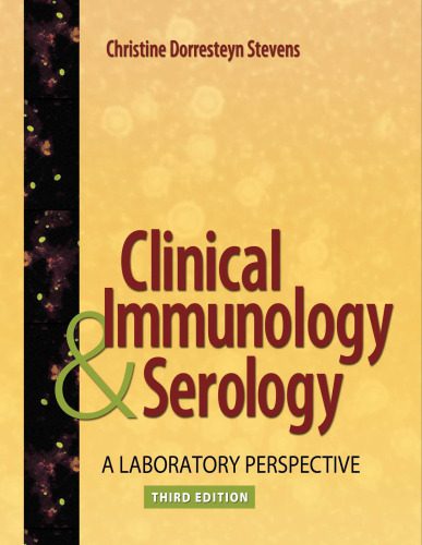 خرید و دانلود نسخه کامل کتاب Clinical Immunology and Serology: A Laboratory Perspective, Third Edition_68ba20bcf1486.jpeg خرید و دانلود نسخه کامل کتاب Clinical Immunology and Serology: A Laboratory Perspective, Third Edition