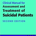 خرید و دانلود نسخه کامل کتاب Clinical Manual for Assessment and Treatment of Suicidal Patients Second Edition
