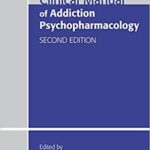 خرید و دانلود نسخه کامل کتاب Clinical Manual of Addiction Psychopharmacology (2nd Edition) – Orginal Pdf