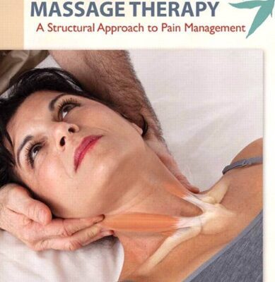خرید و دانلود نسخه کامل کتاب Clinical Massage Therapy A Structural Approach to Pain Management
