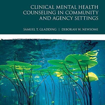 خرید و دانلود نسخه کامل کتاب Clinical Mental Health Counseling in Community and Agency Settings (5th edition) –  +  Pdf