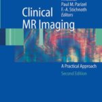 خرید و دانلود نسخه کامل کتاب Clinical MR Imaging. A Practical Approach. 2nd edition