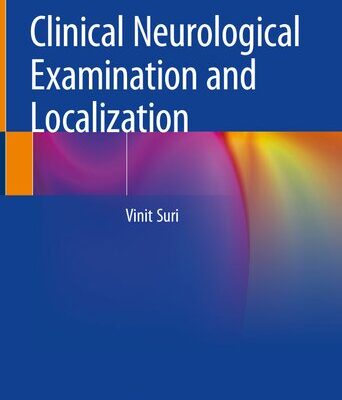 خرید و دانلود نسخه کامل کتاب Clinical Neurological Examination and Localization