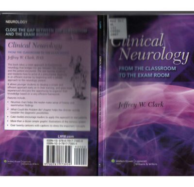 خرید و دانلود نسخه کامل کتاب Clinical Neurology: From the Classroom to the Exam Room