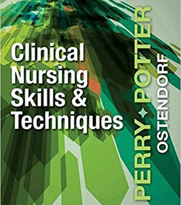 خرید و دانلود نسخه کامل کتاب Clinical Nursing Skills and Techniques 9th Edition