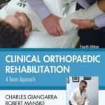 خرید و دانلود نسخه کامل کتاب Clinical Orthopaedic Rehabilitation: A Team Approach, 4e
