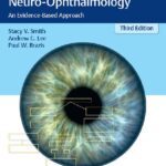 خرید و دانلود نسخه کامل کتاب Clinical Pathways in Neuro-Ophthalmology: An Evidence-Based Approach