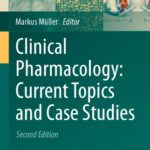 خرید و دانلود نسخه کامل کتاب Clinical Pharmacology: Current Topics and Case Studies