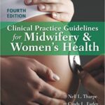 خرید و دانلود نسخه کامل کتاب Clinical Practice Guidelines for Midwifery & Women’s Health 4th Edition