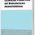خرید و دانلود نسخه کامل کتاب Clinical Practice of Biological Monitoring