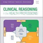 خرید و دانلود نسخه کامل کتاب Clinical Reasoning in the Health Professions 4th Edition