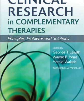 خرید و دانلود نسخه کامل کتاب Clinical Research in Complementary Therapies: Principles, Problems and Solutions