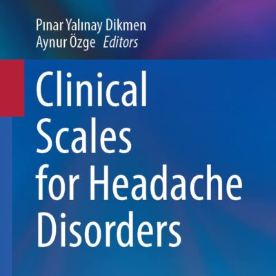 خرید و دانلود نسخه کامل کتاب Clinical Scales for Headache Disorders
