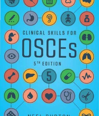خرید و دانلود نسخه کامل کتاب Clinical Skills for OSCEs