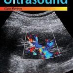خرید و دانلود نسخه کامل کتاب Clinical Ultrasound: Case Reviews – Scanned Pdf with Ocr