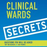 خرید و دانلود نسخه کامل کتاب Clinical Wards Secrets: Questions You Will Be Asked