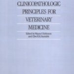 خرید و دانلود نسخه کامل کتاب Clinicopathologic Principles for Veterinary Medicine