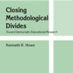 خرید و دانلود نسخه کامل کتاب Closing Methodological Divides: Toward Democratic Educational Research (Philosophy and Education)