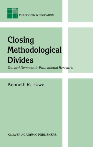 خرید و دانلود نسخه کامل کتاب Closing Methodological Divides: Toward Democratic Educational Research (Philosophy and Education)_68ce59bc351ce.jpeg خرید و دانلود نسخه کامل کتاب Closing Methodological Divides: Toward Democratic Educational Research (Philosophy and Education)