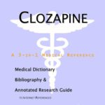 خرید و دانلود نسخه کامل کتاب Clozapine – A Medical Dictionary, Bibliography, and Annotated Research Guide to Internet References
