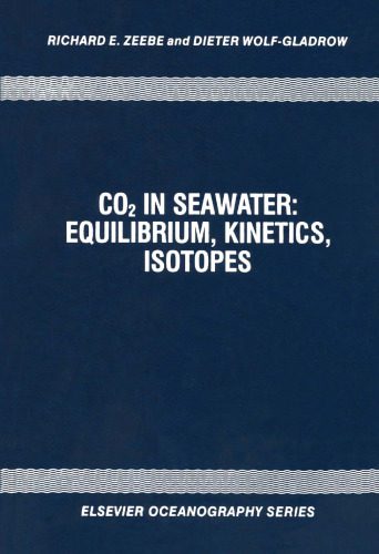 خرید و دانلود نسخه کامل کتاب CO in seawater: Equilibrium, kinetics, isotopes_68c034b5916a5.jpeg خرید و دانلود نسخه کامل کتاب CO in seawater: Equilibrium, kinetics, isotopes