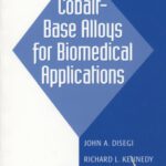 خرید و دانلود نسخه کامل کتاب Cobalt-Base Alloys for Biomedical Applications (ASTM Special Technical Publication, 1365)