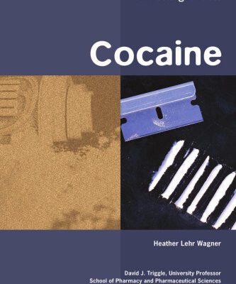 خرید و دانلود نسخه کامل کتاب Cocaine (Drugs: the Straight Facts)