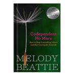 خرید و دانلود نسخه کامل کتاب Codependent no more how to stop controlling others and start caring for yourself by Melody Beattie