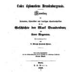 خرید و دانلود نسخه کامل کتاب Codex Diplomaticus Brandenburgensis. Hauptteil 2: Urkunden, Chroniken und sonstige Quellenschriften für die Geschichte der Mark Brandenburg und ihrer Regenten