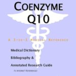 خرید و دانلود نسخه کامل کتاب Coenzyme Q10 – A Medical Dictionary, Bibliography, and Annotated Research Guide to Internet References