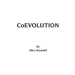 خرید و دانلود نسخه کامل کتاب Coevolution: The True Story of 10 Days on an Extraterrestrial Civilization