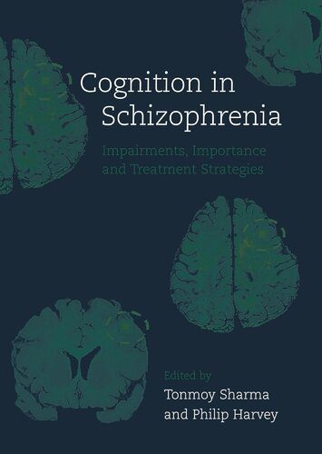 خرید و دانلود نسخه کامل کتاب Cognition in Schizophrenia: Impairments, Importance and Treatment Strategies_68b5ad2544fbe.jpeg خرید و دانلود نسخه کامل کتاب Cognition in Schizophrenia: Impairments, Importance and Treatment Strategies