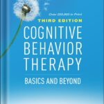 خرید و دانلود نسخه کامل کتاب Cognitive Behavior Therapy, Third Edition: Basics and Beyond by Judith S. Beck