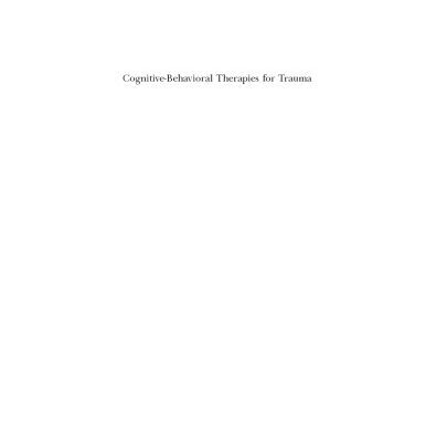 خرید و دانلود نسخه کامل کتاب Cognitive-Behavioral Therapies for Trauma 2nd Edition