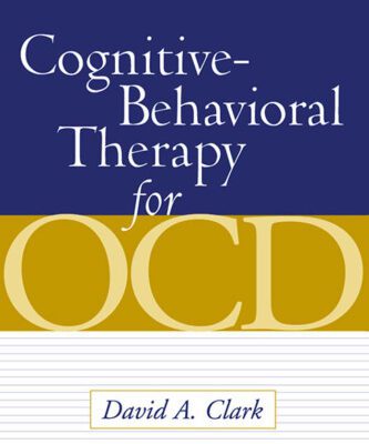 خرید و دانلود نسخه کامل کتاب Cognitive-Behavioral Therapy for OCD