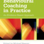 خرید و دانلود نسخه کامل کتاب Cognitive Behavioural Coaching in Practice: An Evidence Based Approach