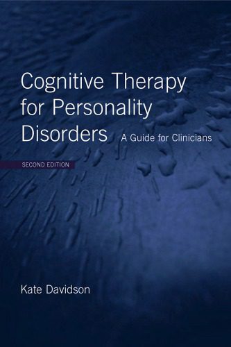 خرید و دانلود نسخه کامل کتاب Cognitive Therapy For Personality Disorders: A Guide For Therapists_68bbb73548130.jpeg خرید و دانلود نسخه کامل کتاب Cognitive Therapy For Personality Disorders: A Guide For Therapists