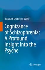 خرید و دانلود نسخه کامل کتاب Cognizance of Schizophrenia:: A Profound Insight into the Psyche – Original PDF
