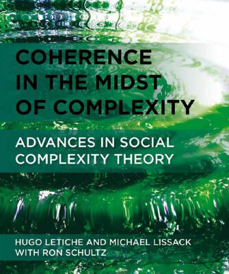 خرید و دانلود نسخه کامل کتاب Coherence in the Midst of Complexity: Advances in Social Complexity Theory