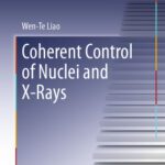 خرید و دانلود نسخه کامل کتاب Coherent Control of Nuclei and X-Rays