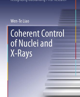 خرید و دانلود نسخه کامل کتاب Coherent Control of Nuclei and X-Rays