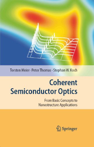 خرید و دانلود نسخه کامل کتاب Coherent semiconductor optics: from basic concepts to nanostructure applications_68be98a80904e.jpeg خرید و دانلود نسخه کامل کتاب Coherent semiconductor optics: from basic concepts to nanostructure applications