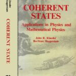 خرید و دانلود نسخه کامل کتاب Coherent states: applications in physics and mathematical physics