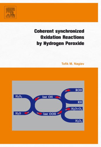 خرید و دانلود نسخه کامل کتاب Coherent Synchronized Oxidation Reactions by Hydrogen Peroxide_68d47f843a83c.jpeg خرید و دانلود نسخه کامل کتاب Coherent Synchronized Oxidation Reactions by Hydrogen Peroxide