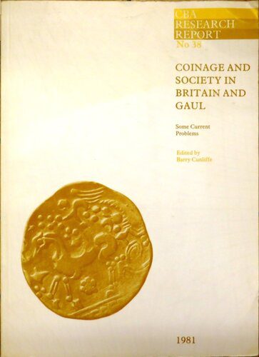 خرید و دانلود نسخه کامل کتاب Coinage and Society in Britain and Gaul: Some Current Problems_68c477e6324a7.jpeg خرید و دانلود نسخه کامل کتاب Coinage and Society in Britain and Gaul: Some Current Problems