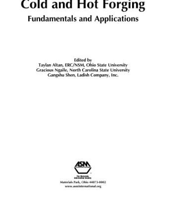 خرید و دانلود نسخه کامل کتاب Cold And Hot Forging: Fundamentals And Applications