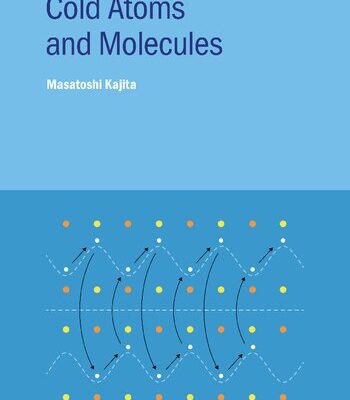 خرید و دانلود نسخه کامل کتاب Cold Atoms and Molecules