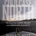 خرید و دانلود نسخه کامل کتاب Cold Case North: The Search for James Brady and Absolom Halkett