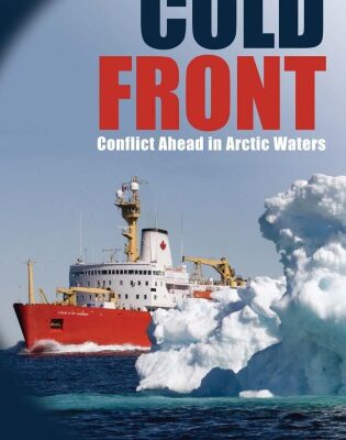 خرید و دانلود نسخه کامل کتاب Cold Front : Conflict Ahead in Arctic Waters