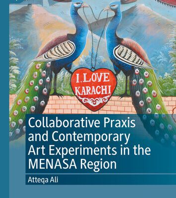 خرید و دانلود نسخه کامل کتاب Collaborative Praxis and Contemporary Art Experiments in the MENASA Region
